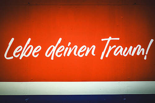 Schriftzug Lebe deinen Traum