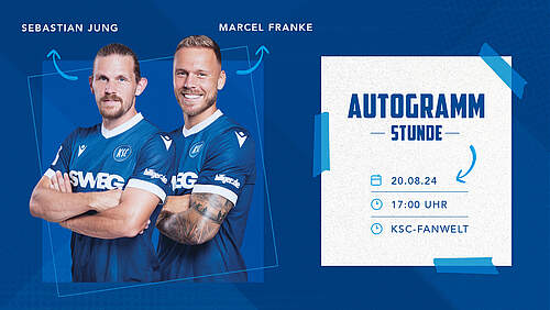 Autogrammstunde mit Sebastian Jung und Marcel Franke: KSC - MEINE HEIMAT.